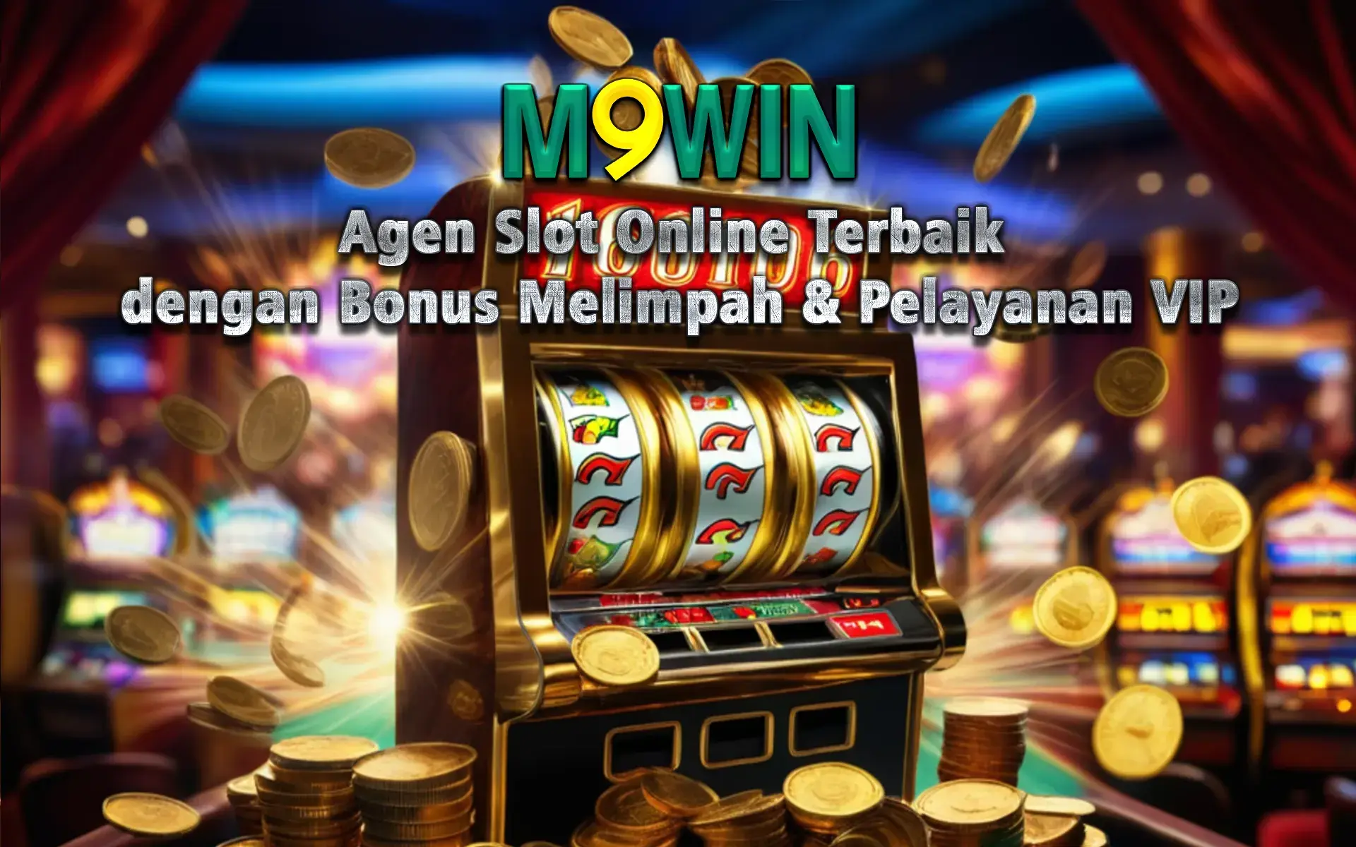 m9win Agen Slot Online Terbaik