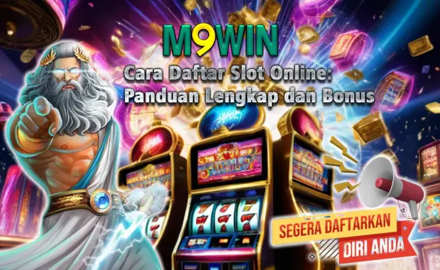 Cara Daftar Slot Online: Panduan Lengkap dan Bonus