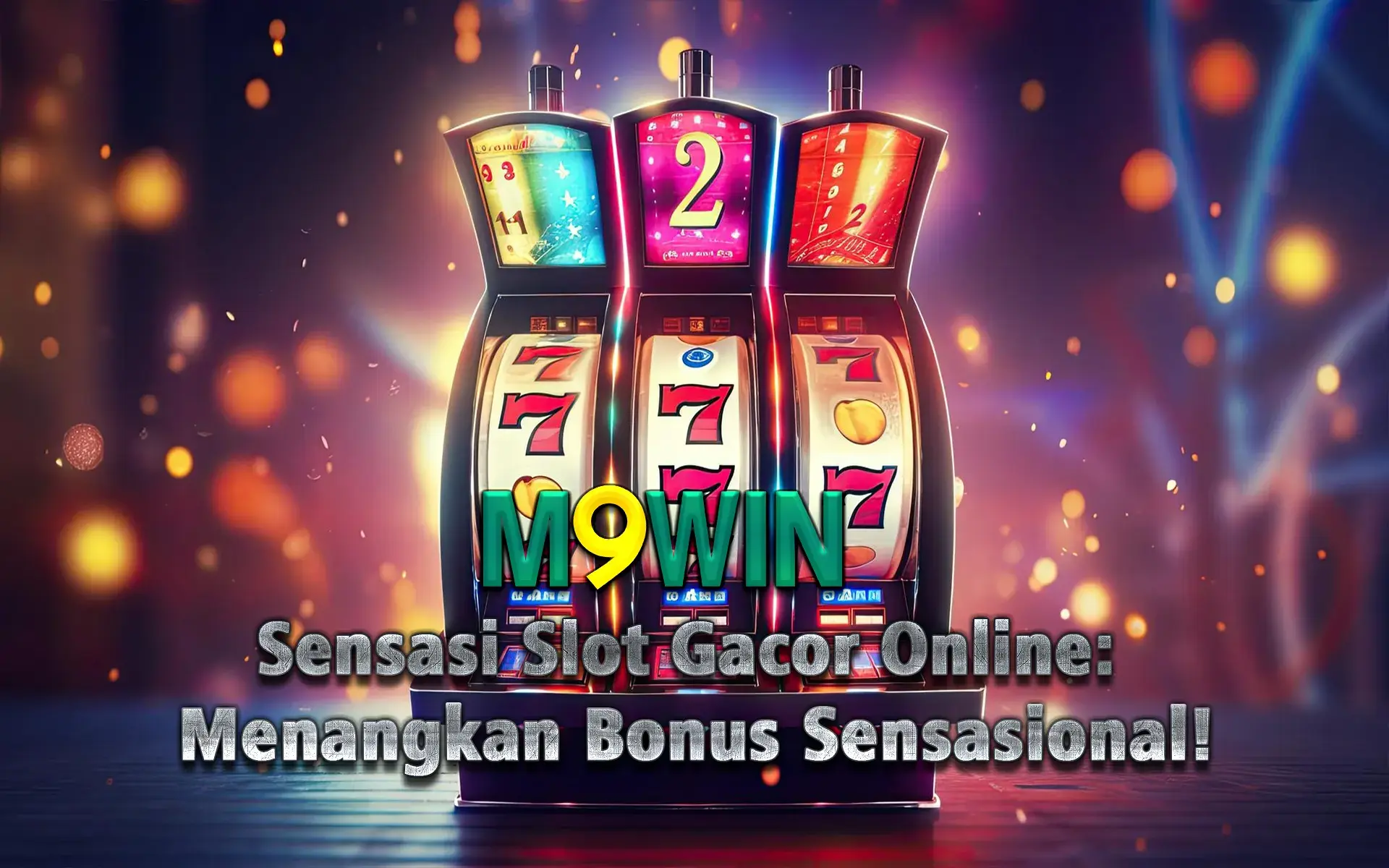 m9win Sensasi Slot Gacor