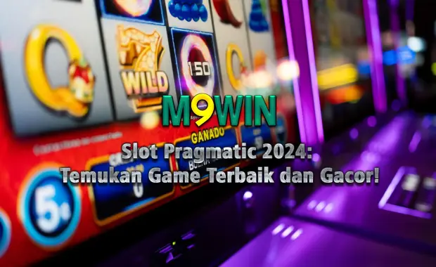 Slot Pragmatic 2024: Temukan Game Terbaik dan Gacor!