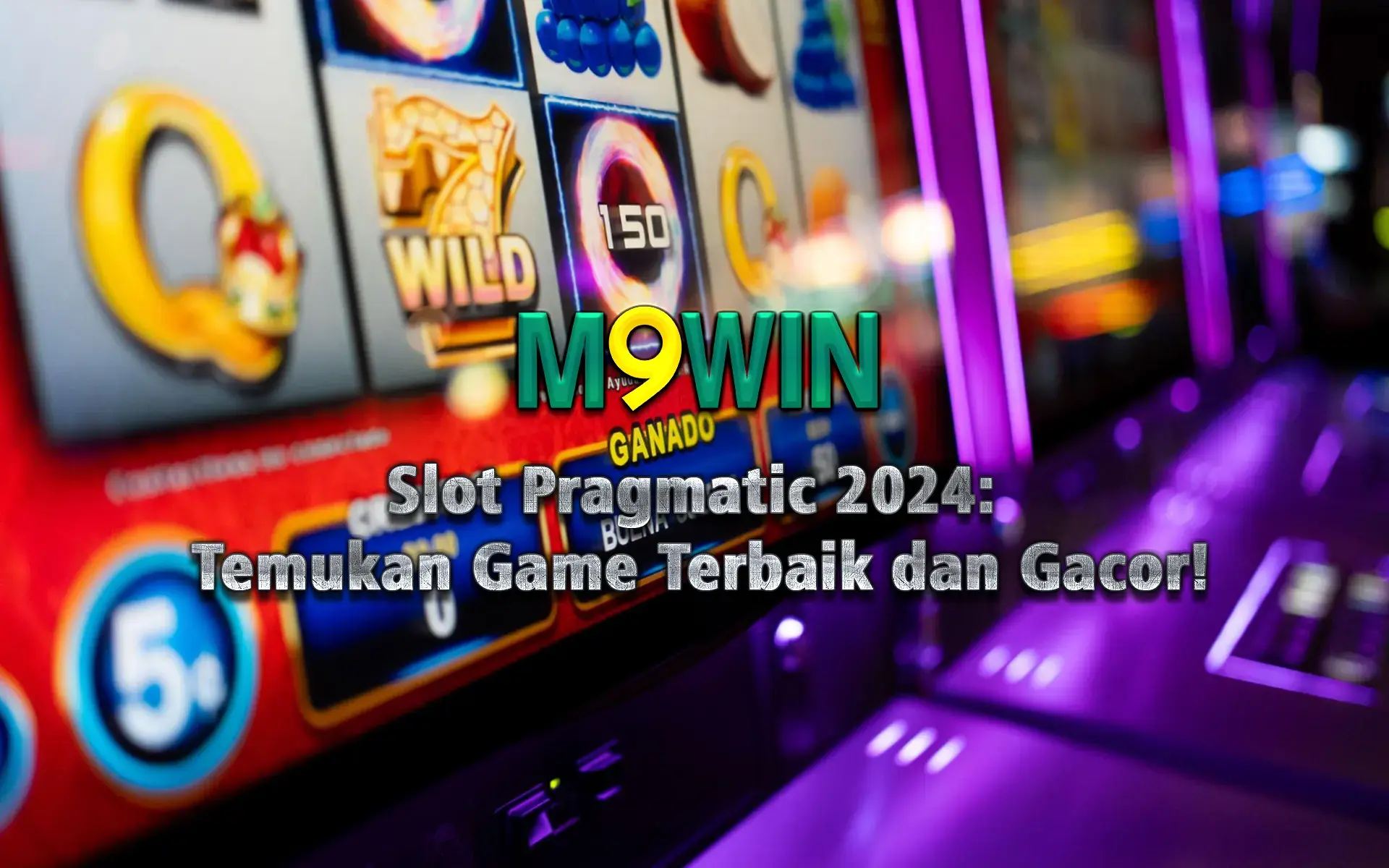 m9win Slot Pragmatic 2024