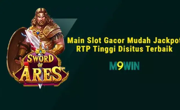 M9WIN - Main Slot Gacor Mudah Jackpot RTP Tinggi Disitus Terbaik