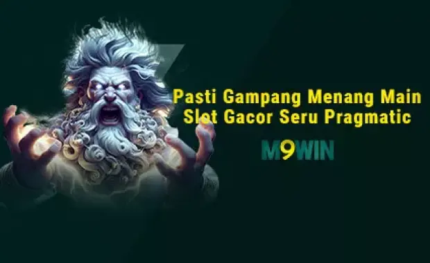 Pasti Gampang Menang Main Slot Gacor Seru Pragmatic