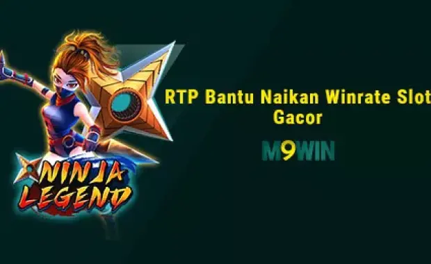 RTP Bantu Naikan Winrate Slot Gacor